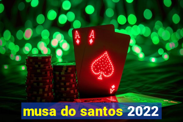 musa do santos 2022